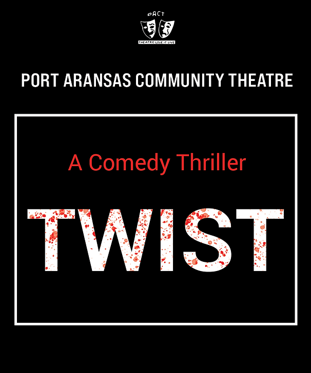 Twist: A Comedy Thriller