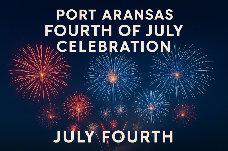 Port Aransas July 4th Celebration